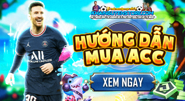 HƯỚNG DẪN MUA ACC Ở SHOP
